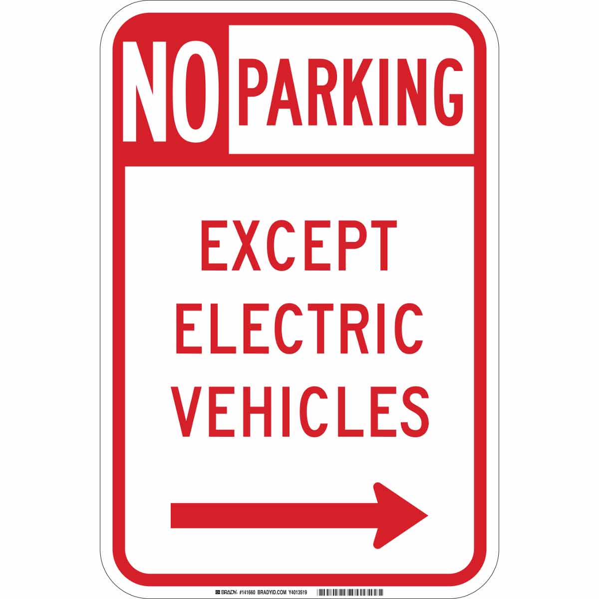 141660 B-959 18X12 NO PARKING EXCEPT EV RIGHT