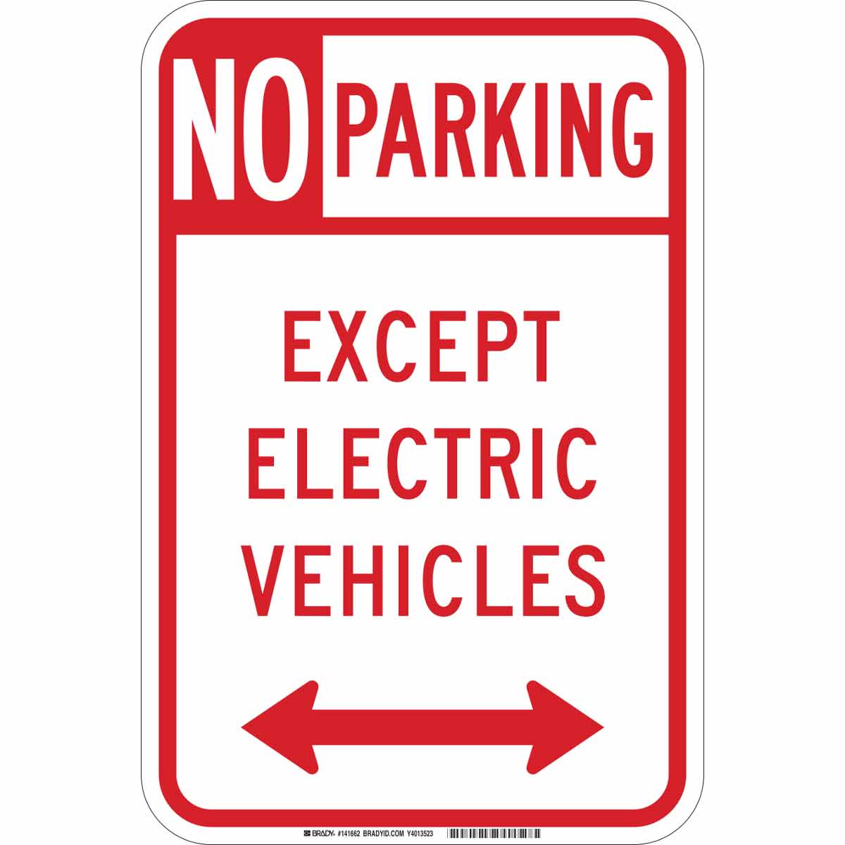 141662 B-959 18X12 NO PARKING EXCEPT EV DUAL