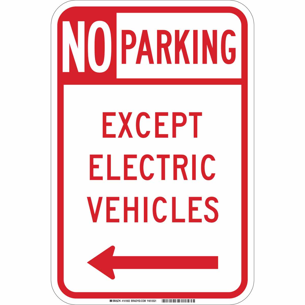 141663 B-959 18X12 NO PARKING EXCEPT EV LEFT
