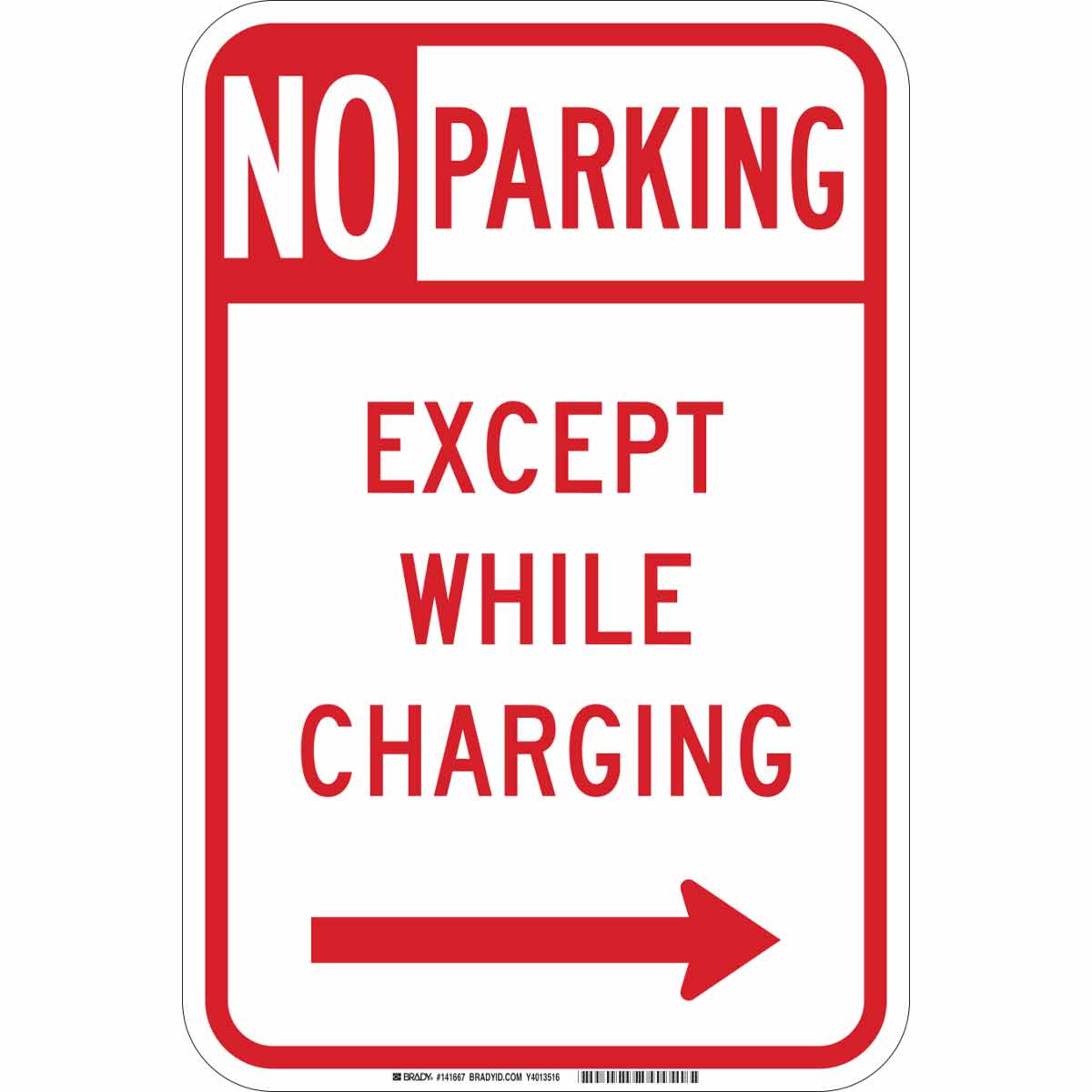 141667 B959 18X12 NO PRKNG EXCEPT CHARGING RGHT