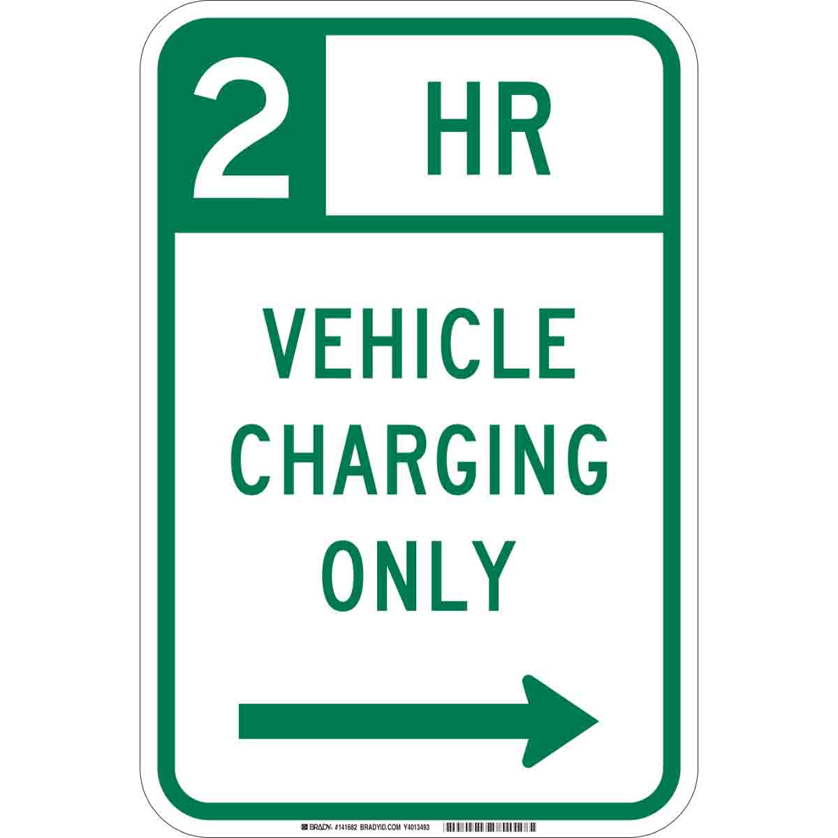 141682 B-959 18X12 2 HR VEHICLE CHARGING RIGHT