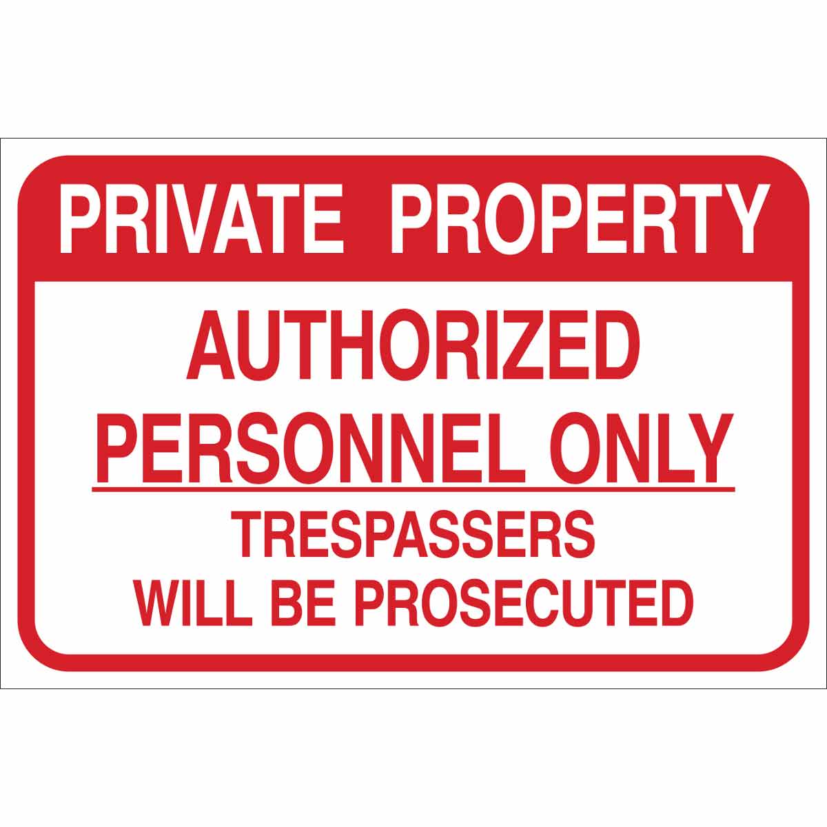 141806 PRIVATE PROPERTY AUTHORIZED PERSONNEL