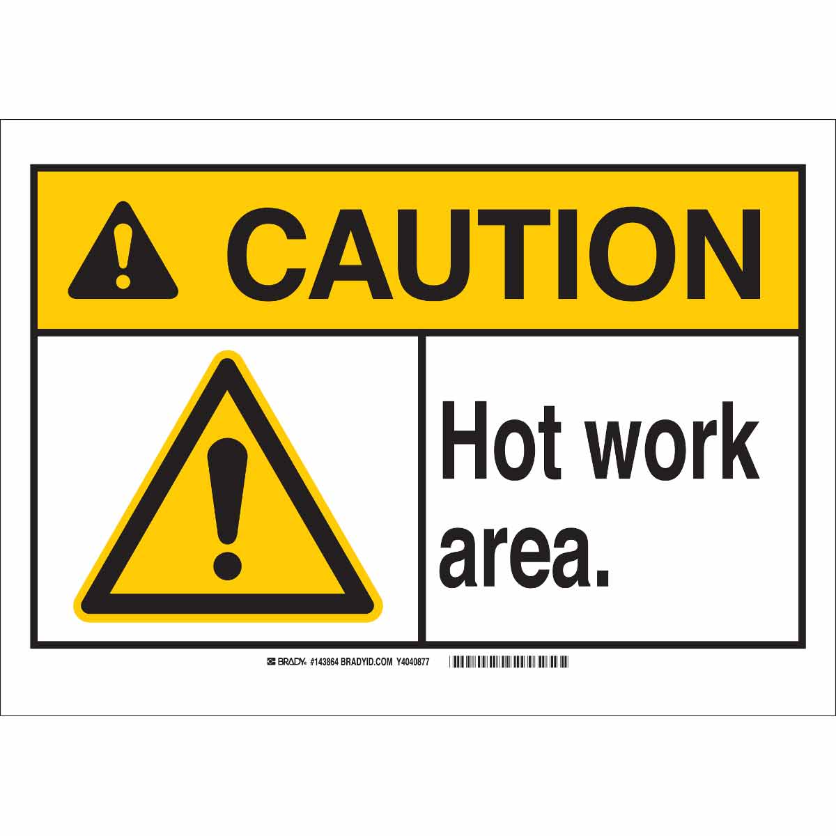 CAUTION CUTTING AND WELDING PERMIT REQUIRED IN THIS AREA  10"X14" NEW ALUMINUM 