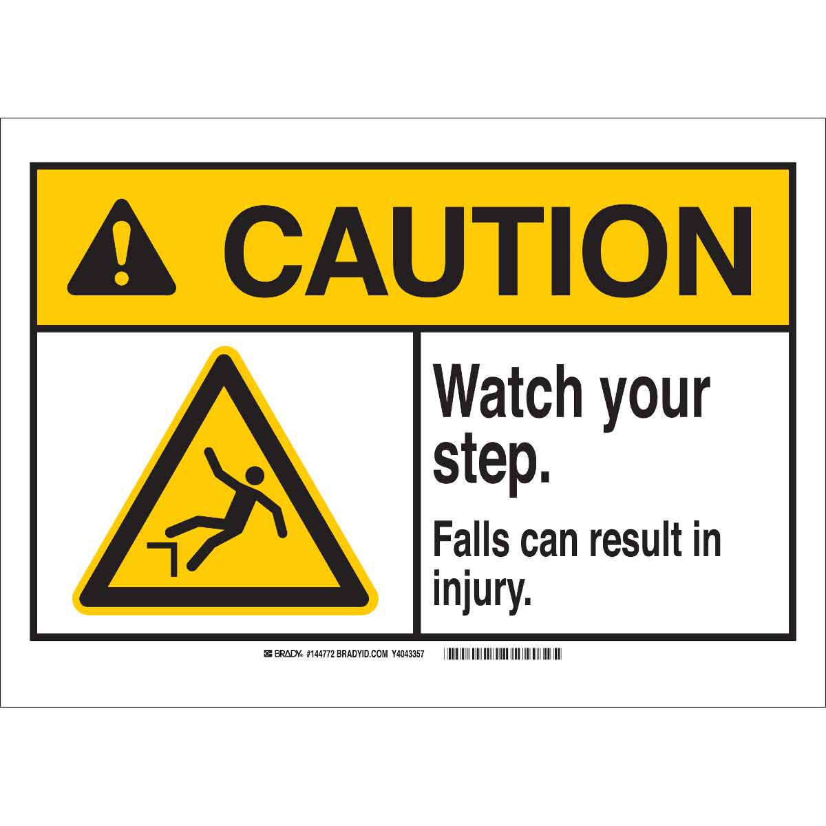144773 B120 10X14 ANSI BLK,YEL/WHT WATCH YOUR