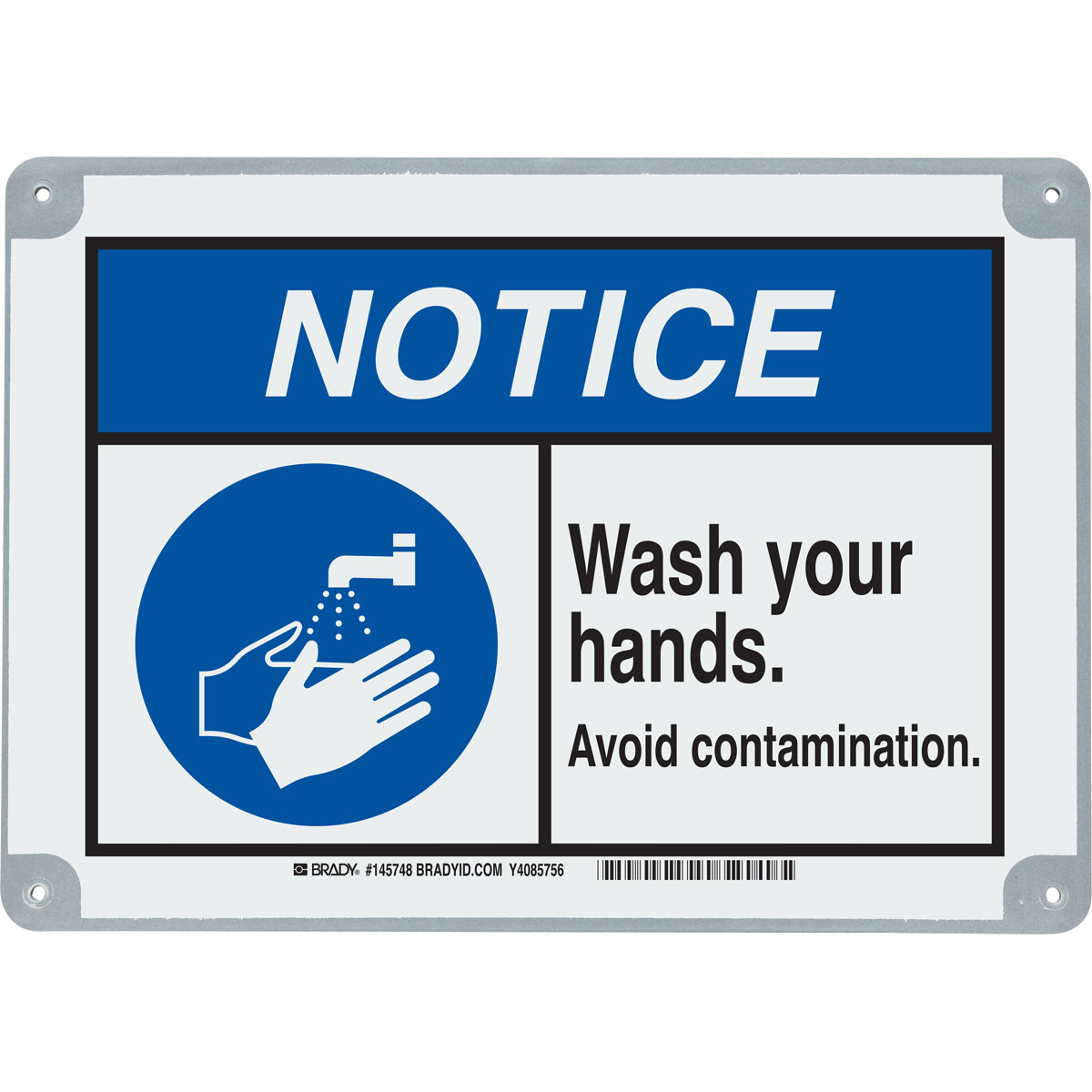 145748 B869 7X10 NOTICE WASH YOUR HANDS AVOID