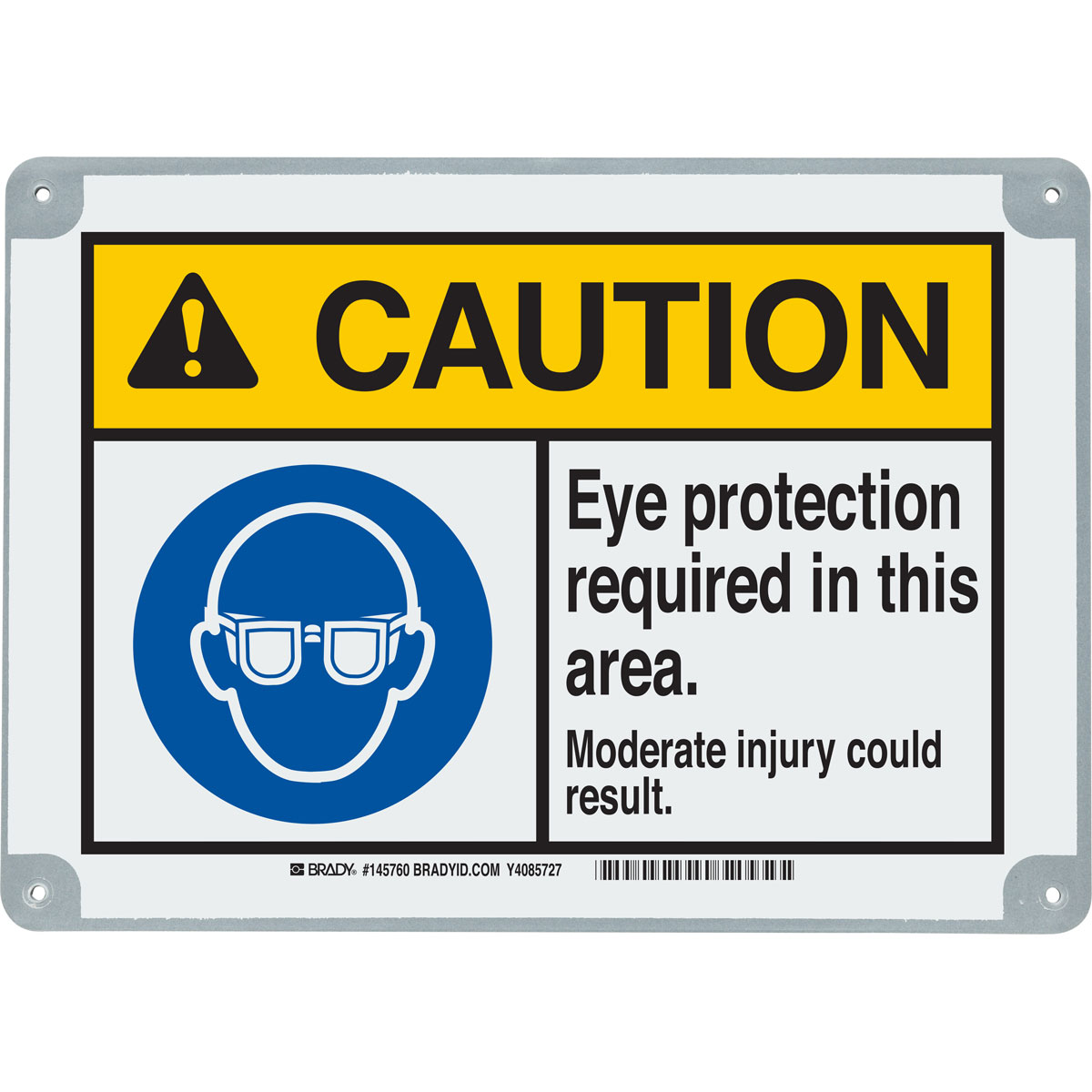145761 B869 10X14 CAUTION EYE PROTECTION REQUIR