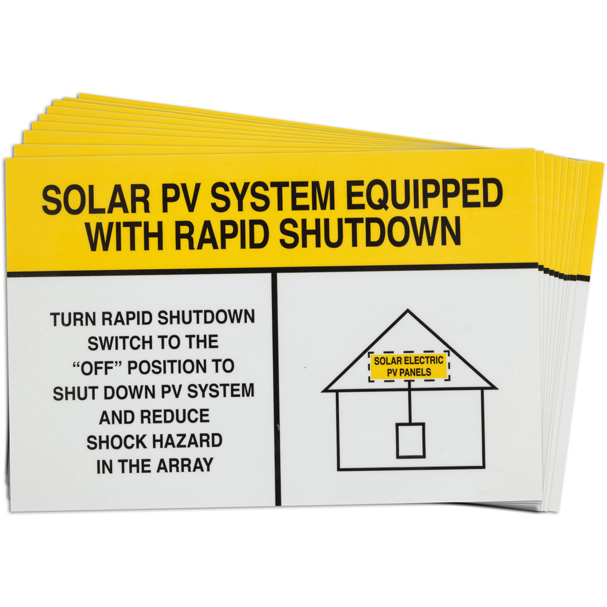 Pre-Printed SOLAR PV SYSTEM EQUIPPED WITH RAPID SHUTDOWN Labels