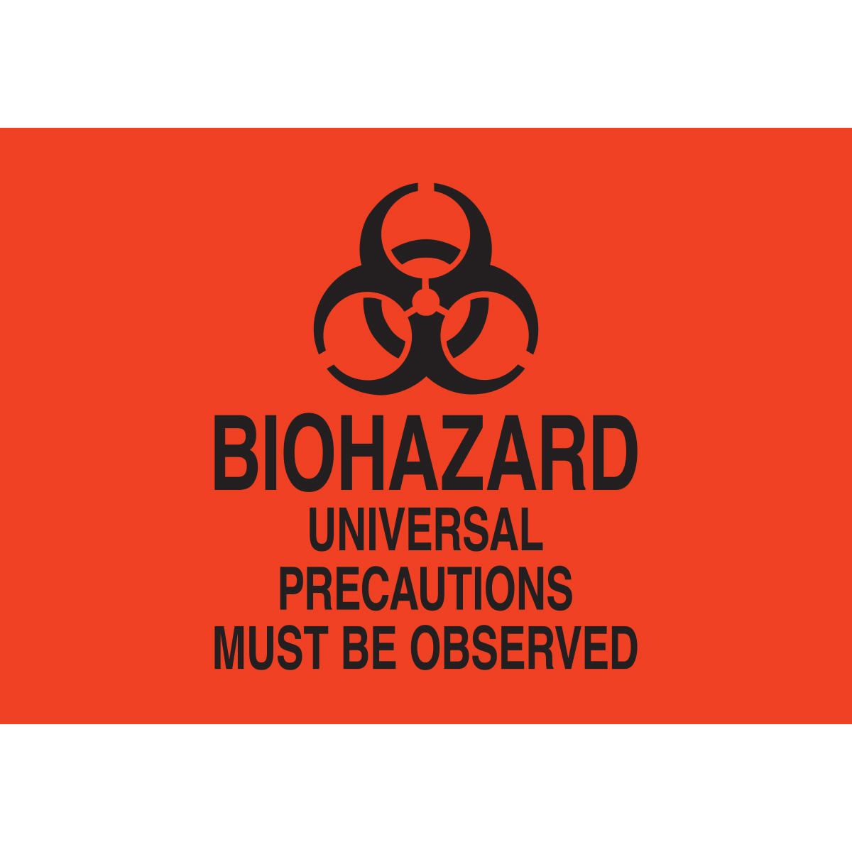126656-A Lbls BIOHAZARD PRECAUTIONS 7x10 Sign