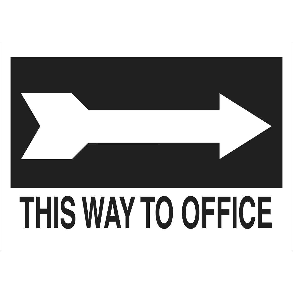 Brady Part: 41037 | This Way To Office Sign 