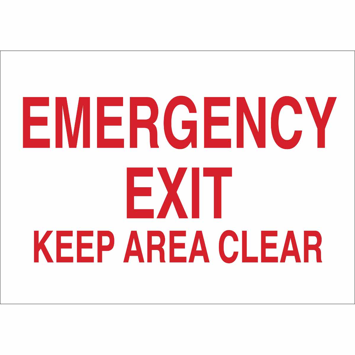 B555 10X14 RED/WHT EMERGENCY EXIT KEEP