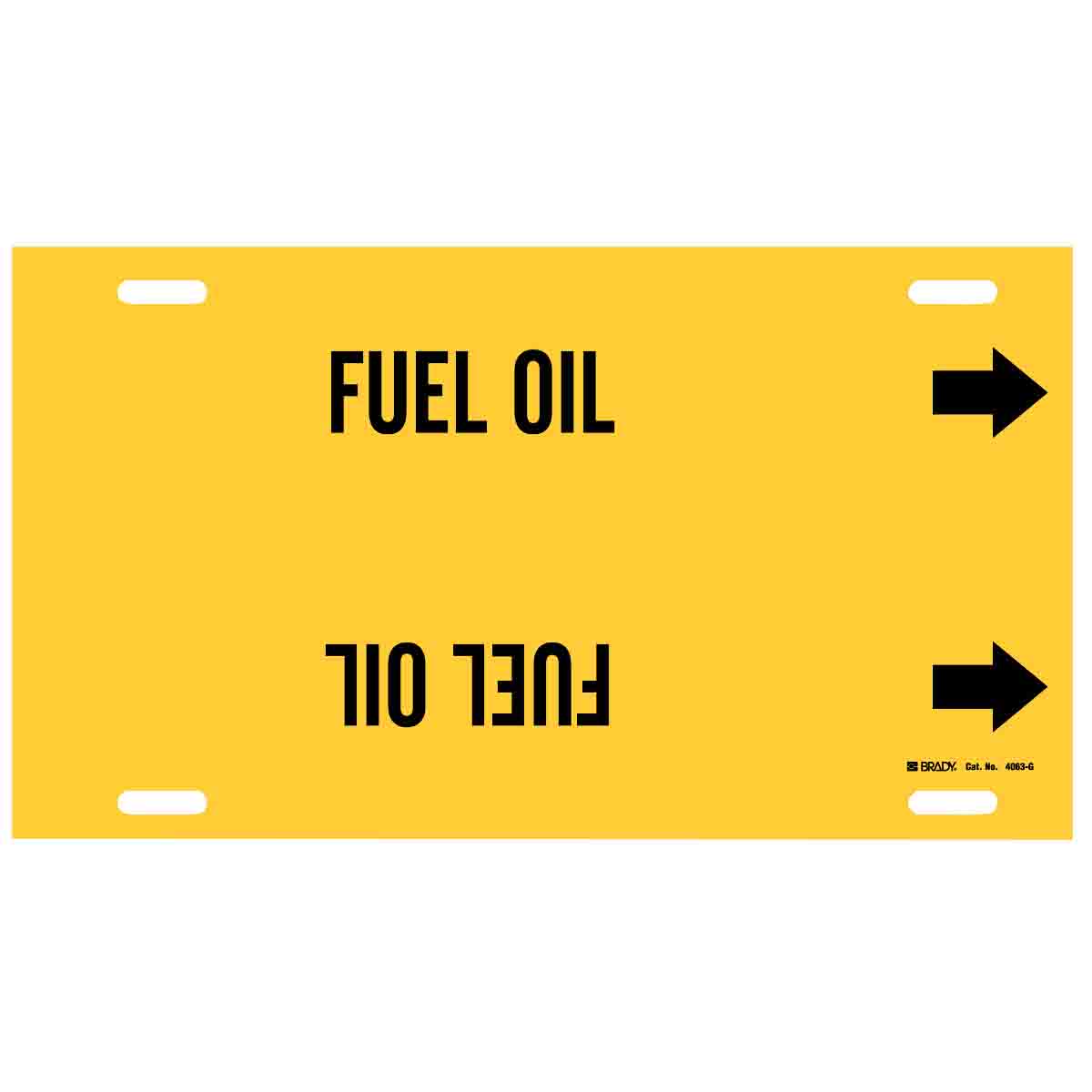 B-915 Brady 4063-G Brady Strap-On Pipe Marker Legend Fuel Oil Legend Fuel Oil Black On Yellow Printed Plastic Sheet 
