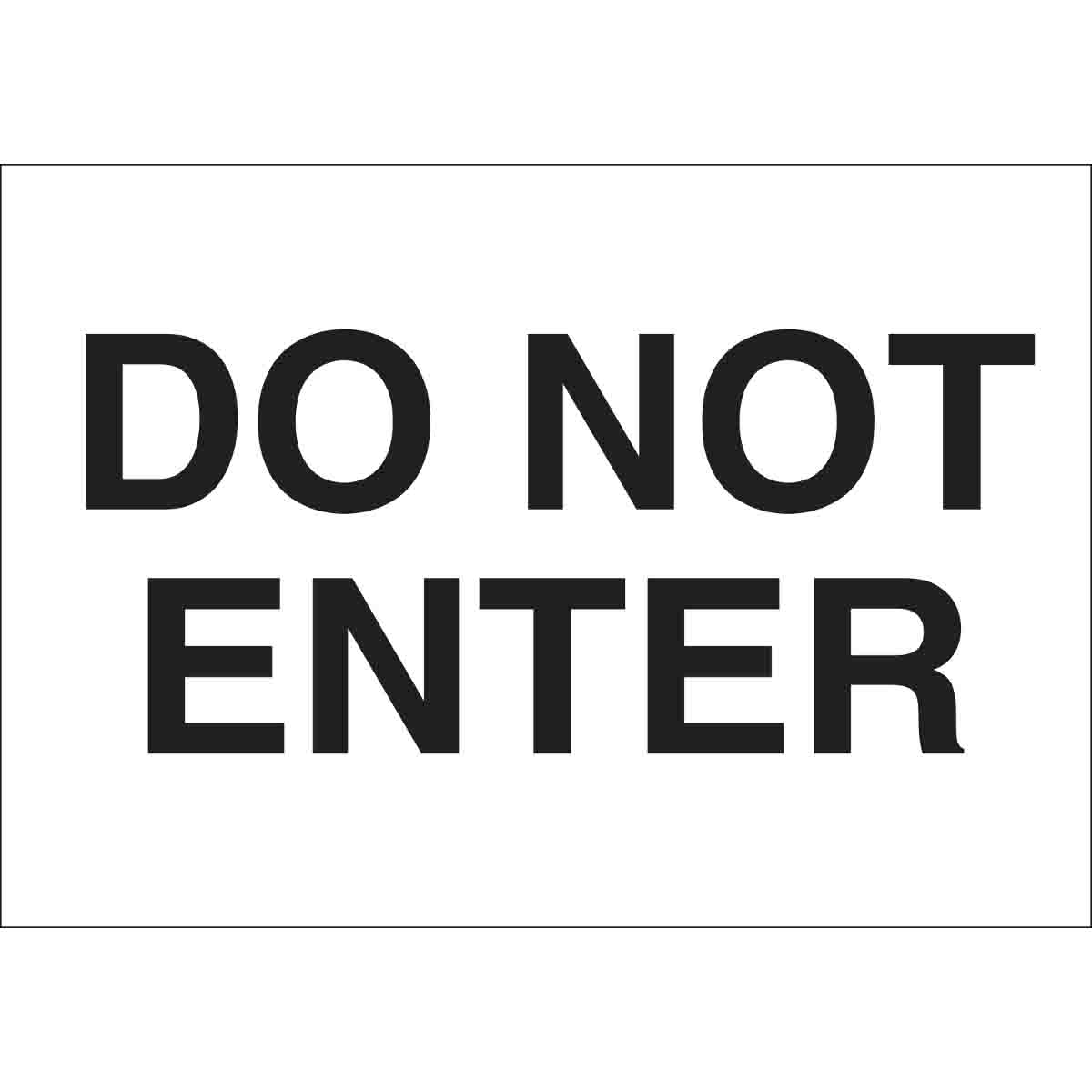 69096 B120,10X14,BLK/WHT,DO NOT ENTER