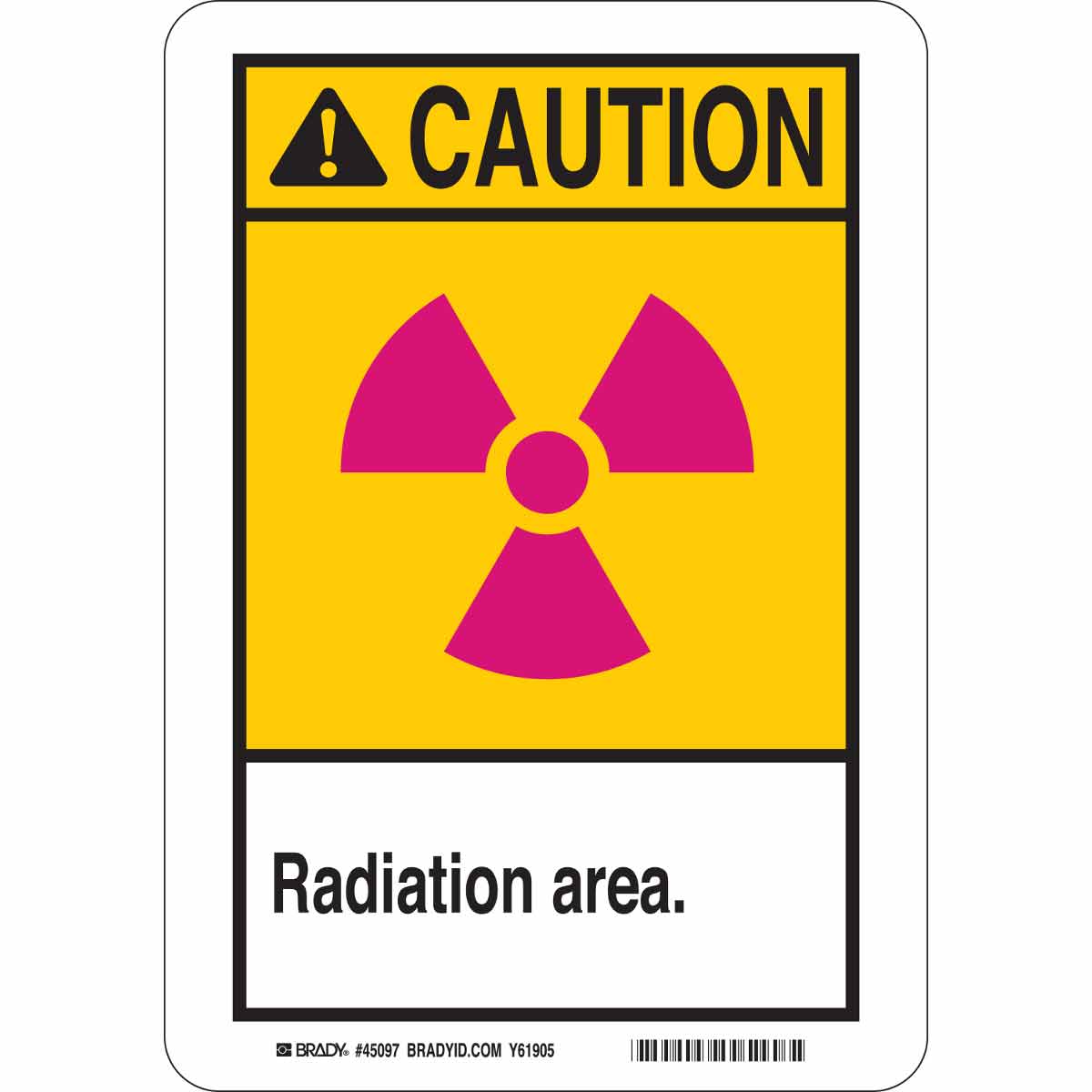 CAUTION Radiation Area. Sign - Brady Part: 49018 | Brady | BradyID.com.sg