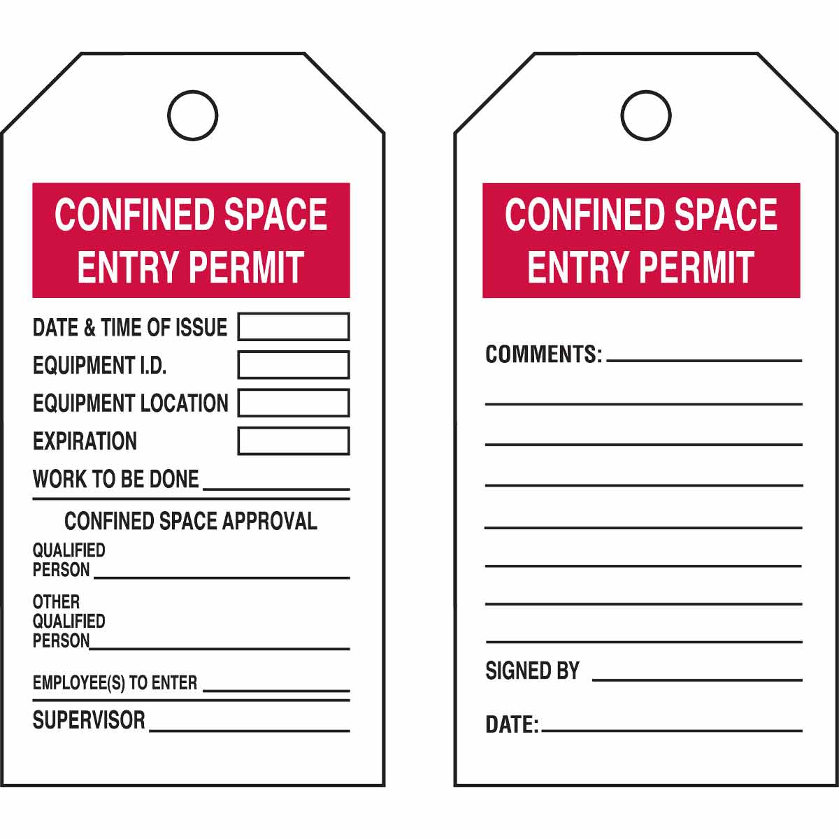 LegendPermit-Required Confined Space Do Not Enter Brady 87768 5 Width X 3-1/2 Height B-302 Polyester HeaderDanger Black and Red on White Confined Space Sign