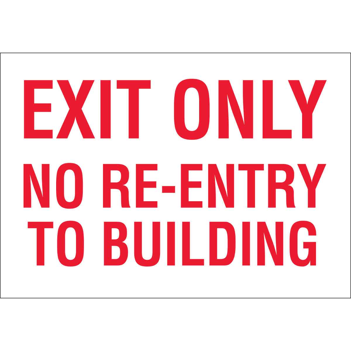 50378 SGN,VNL,10X7,WHT/RED-EXIT ONLY NO RE-ENT