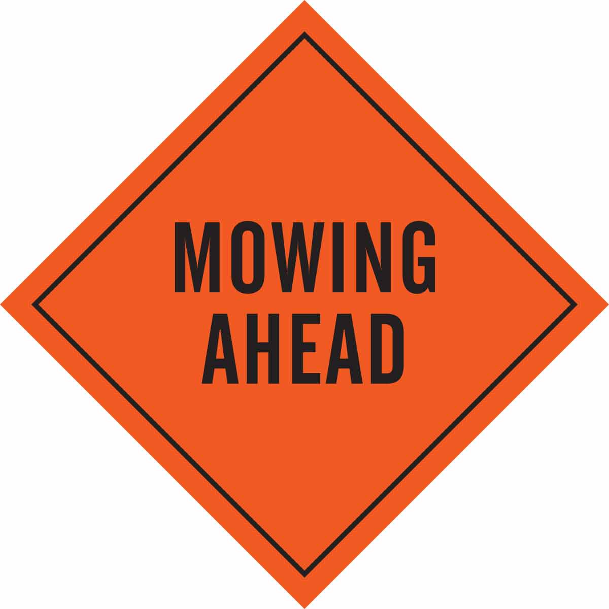 56818 SIGN, MOWING AHD,BLK/ORG,48X48MESH