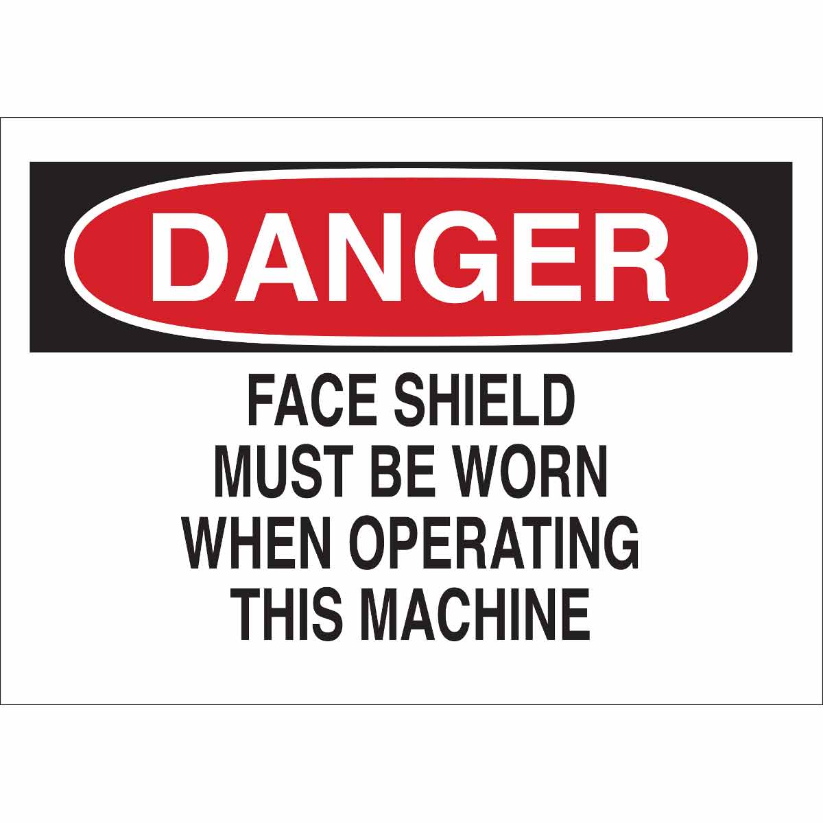 85987 B302-7X10-WK-O-DAN-FACE SHIELD MUST BE