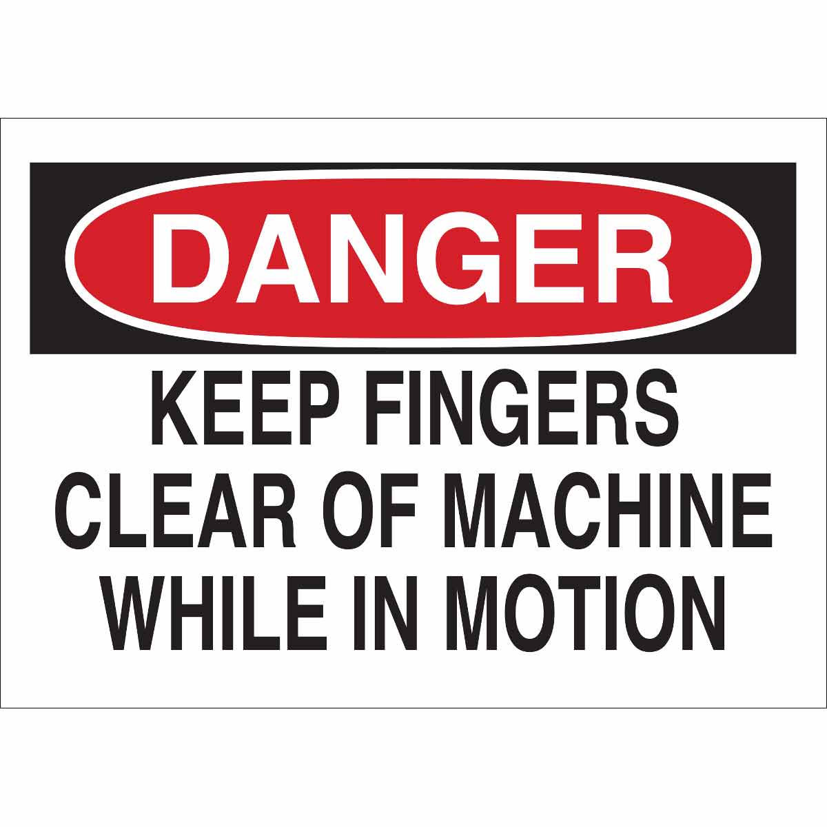 69317 MACHINE & OPERATIONAL SIGN