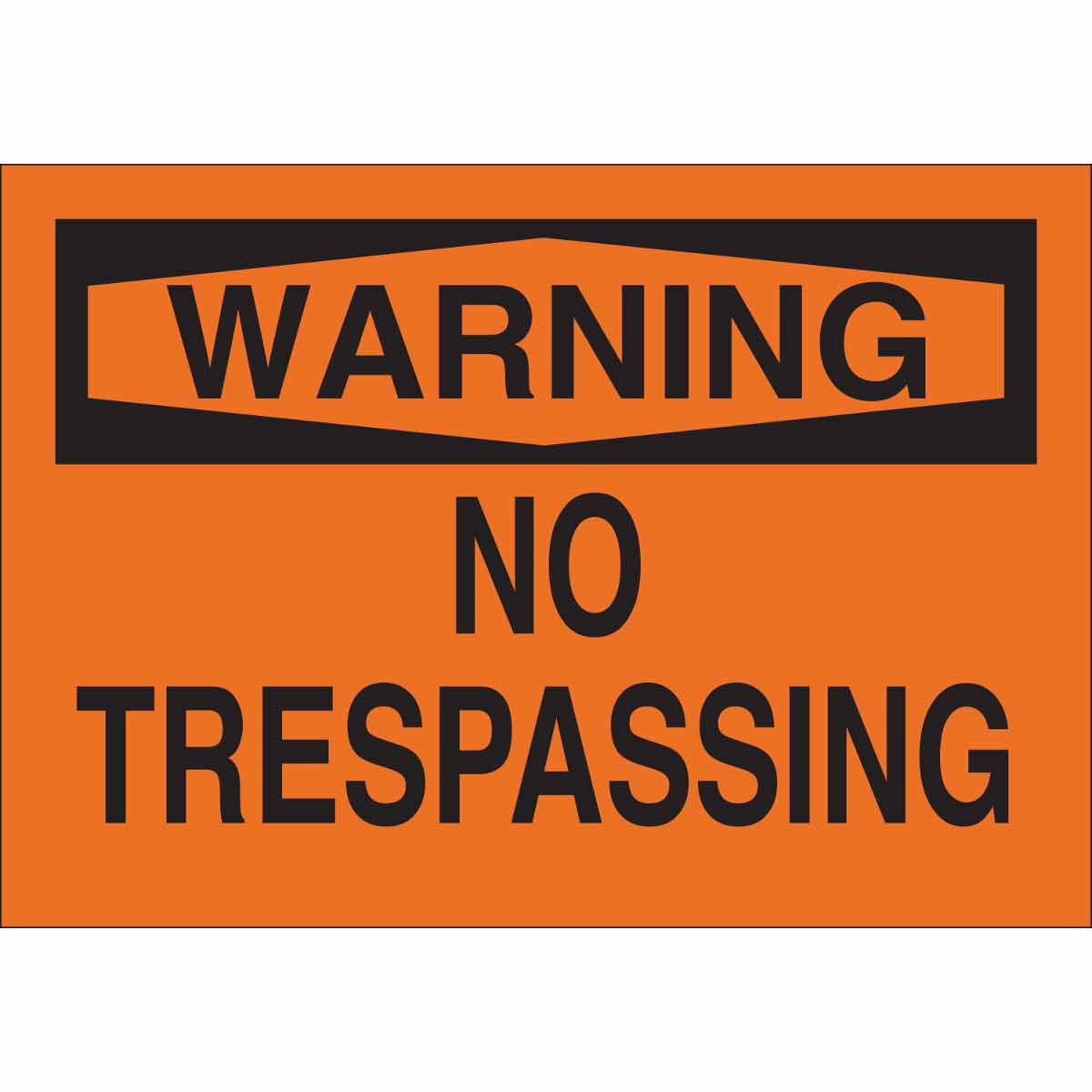 40766 B555 10X14 BLK/ORG WARNING NO TRESPASSIN