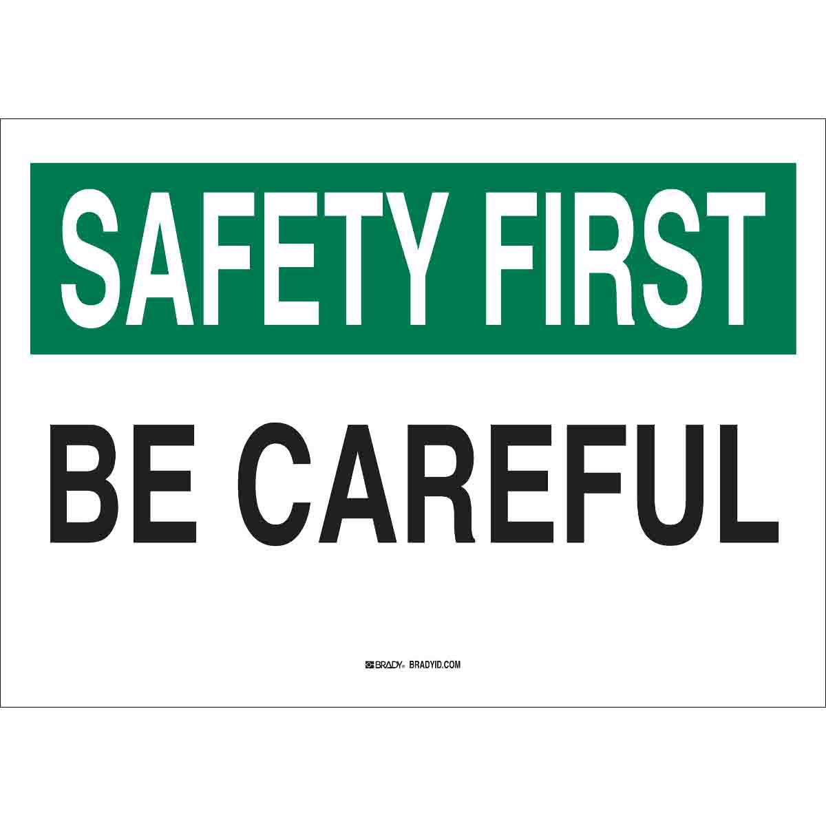 88835 B302-10X14-WK-O-SAF-BE CAREFUL