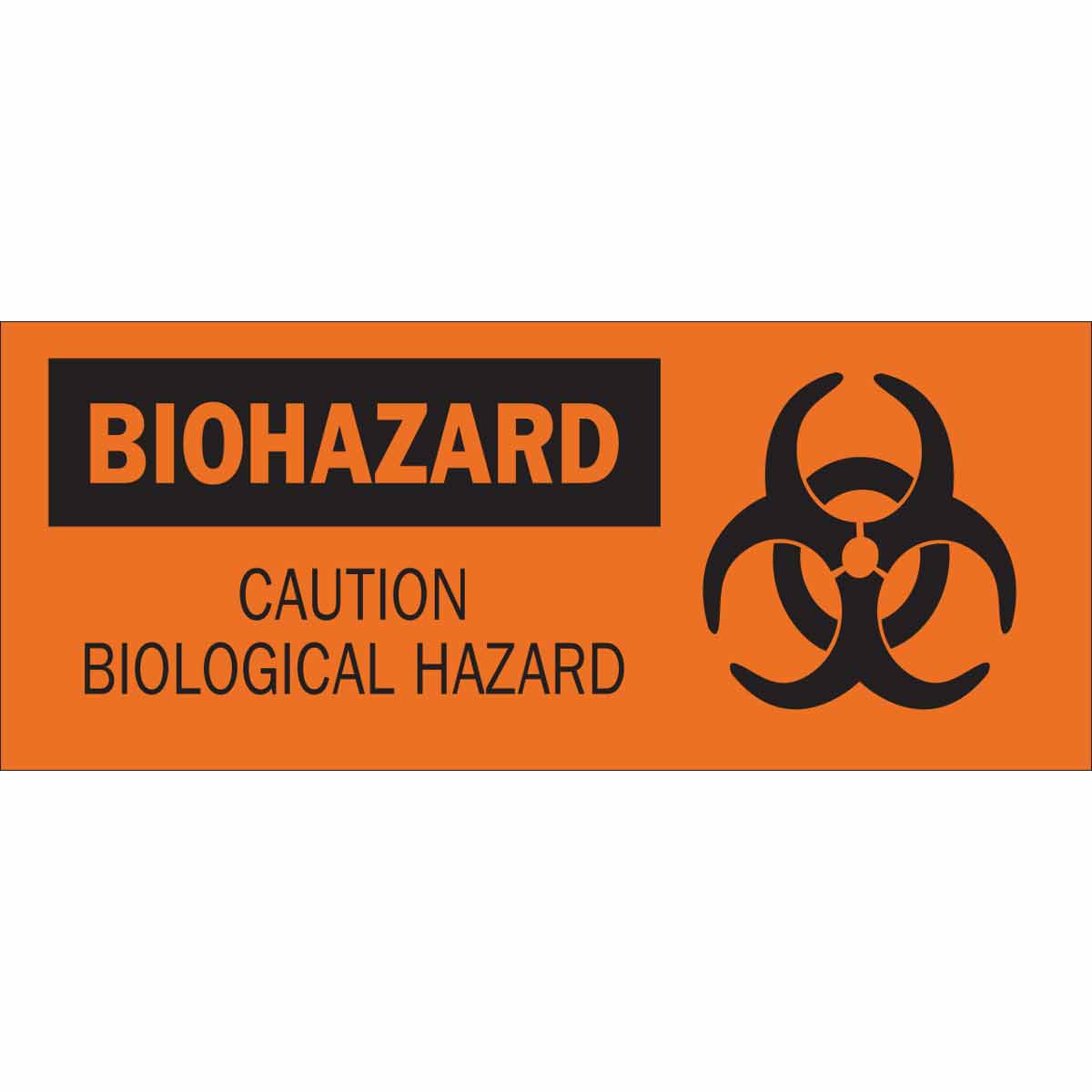 69789 B120,7X17,BLK/ORG,BIOHAZARD CAUTION