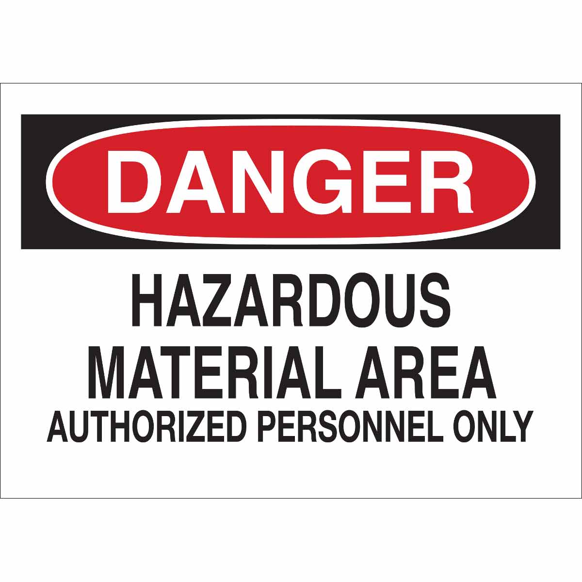 25443 B401 10X14 RED/BLK/WHT DANGER