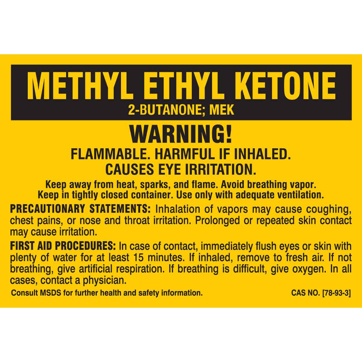 7284QLS B-302 3.5X5 25/PK METHYL ETHYL KETONE