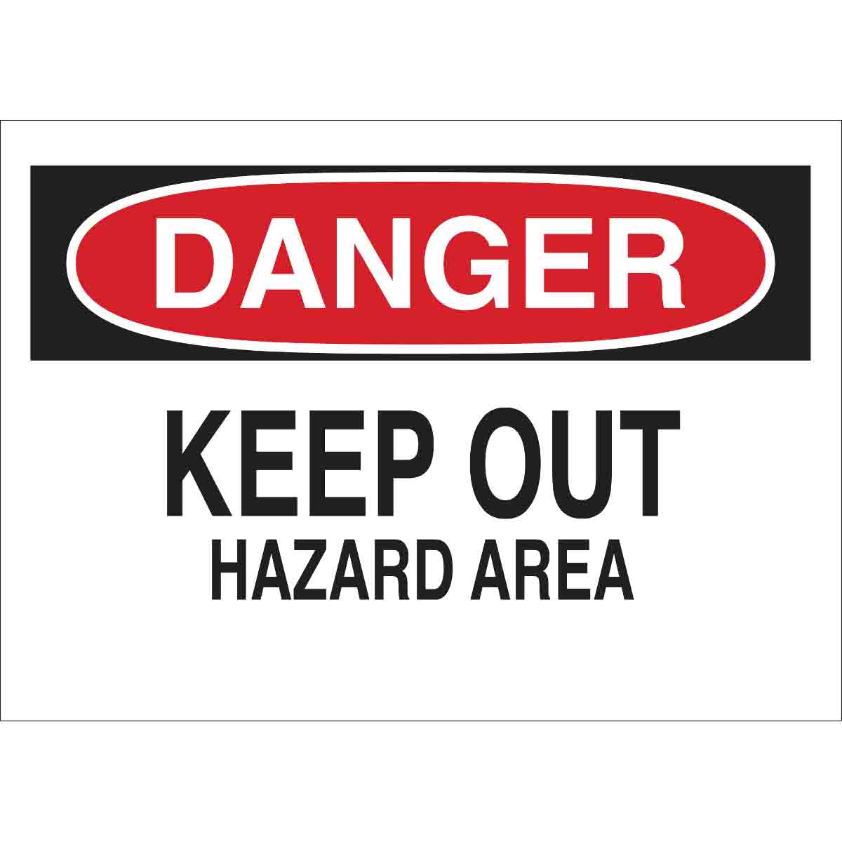 40678 B555 10X14 RED/BLK/WHT DANGER