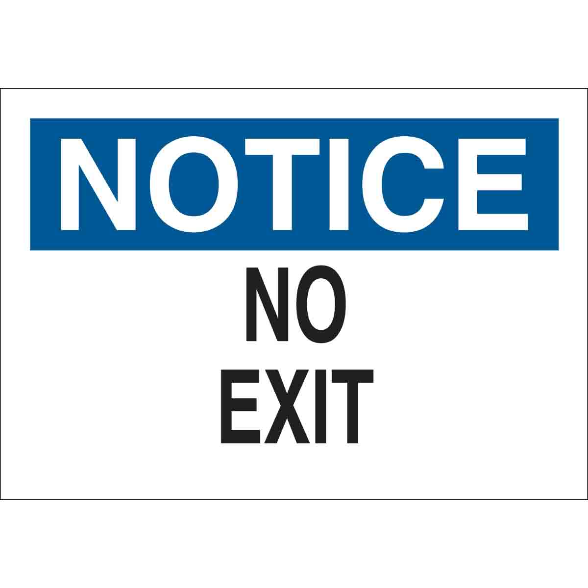 43339 B555 10X14 BLU/BLK/WHT NOTICE NO EXIT