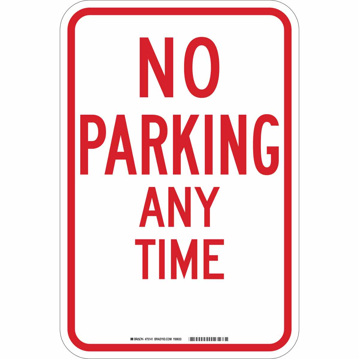 94119 TRAFFIC SIGN: STANDARD HIP