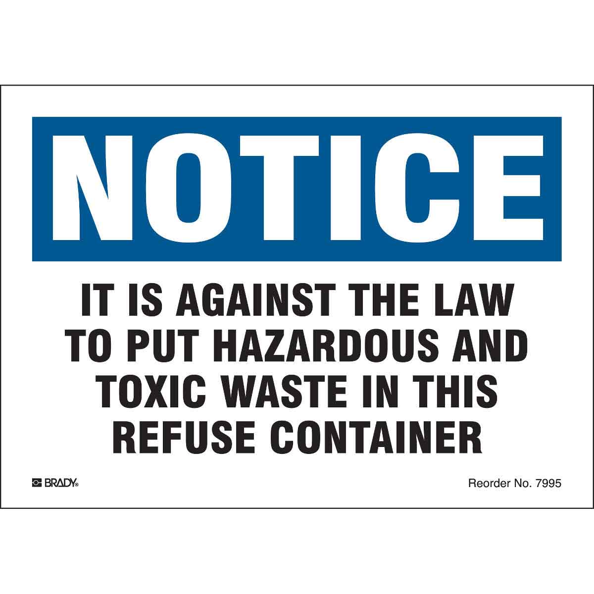 7995LS B302 5X7 10/PK WASTE IN REFUSE CONTAINER