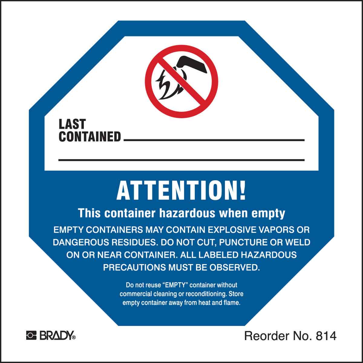 814LS B-235 4X4 100/PK EMPTY DRUM WARNING