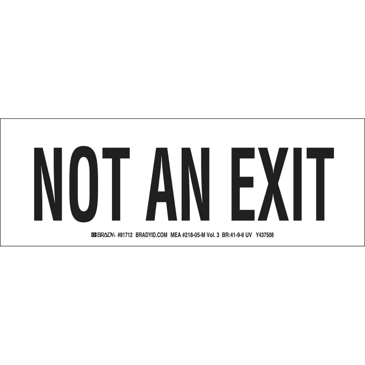 81713 NYC B523 3.5X10 NOT AN EXIT 10/PK UL1994