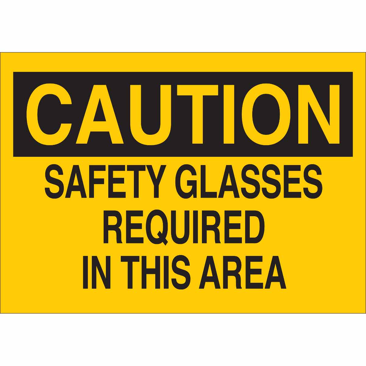 84994 B302-10X14-YK-O-CAU-SAFETY GLASSES REQ