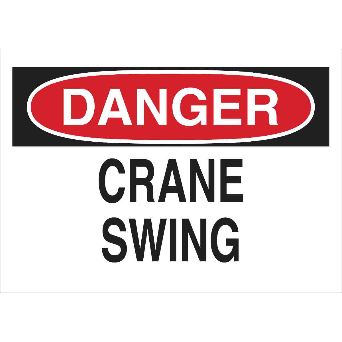 Brady Part 85925 DANGER Crane Swing Sign BradyCanada.ca