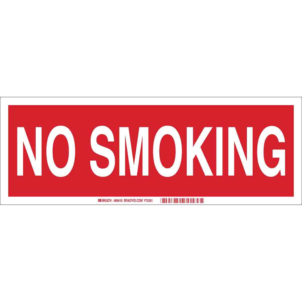 88418 NO SMOKING SIGN