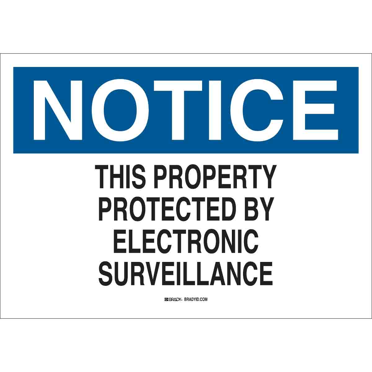 95312 B302-7X10-WK-O-NOT-THIS PROPERTY PROTEC