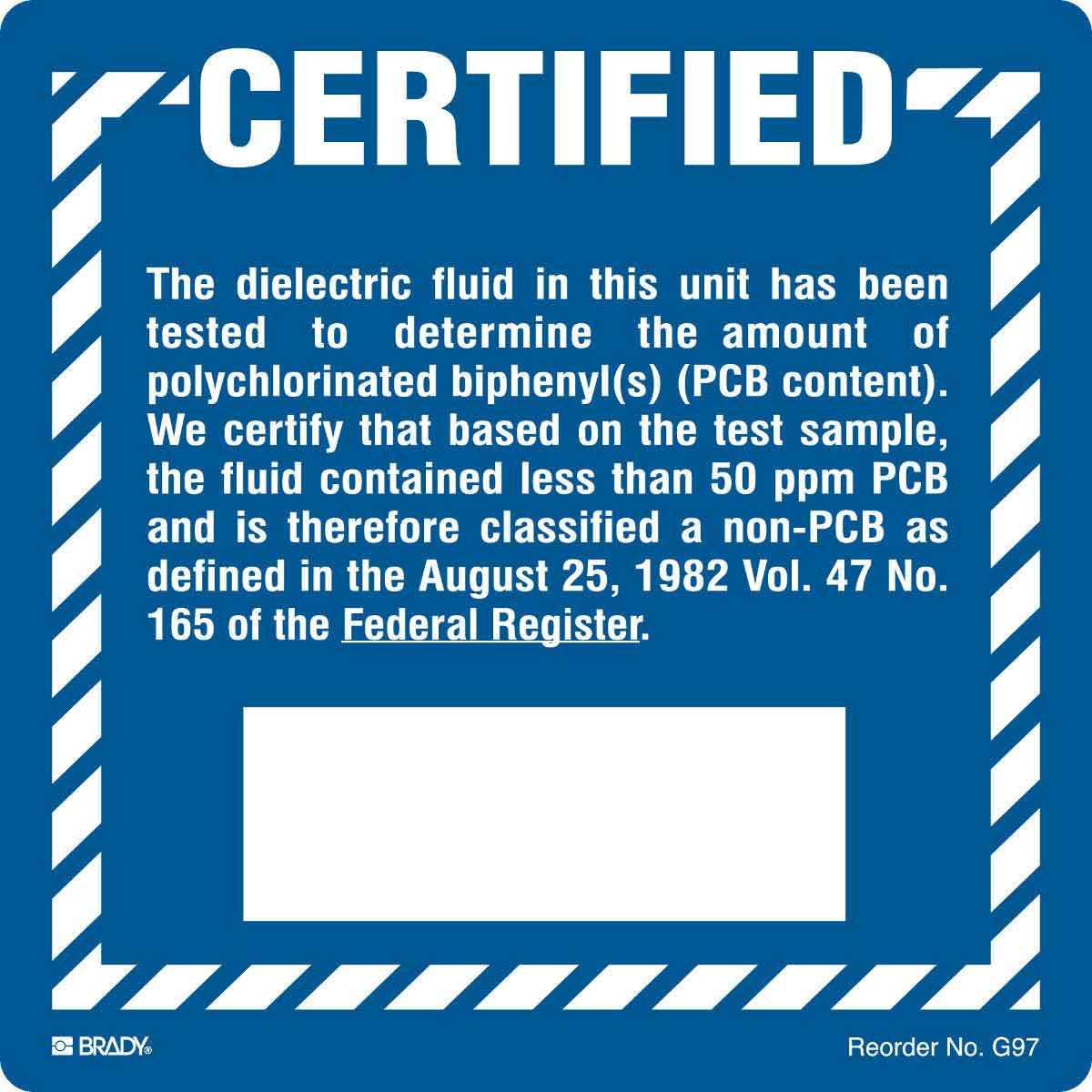 G97LS B302 6X6 100/PK CERTIFIED CHEMICAL LABEL