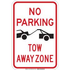 No Parking Tow Away Zone Sign - Brady Part: 103743 | Brady | BradyID.com