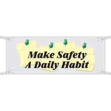 Make Safety A Daily Habit Sign - Brady Part: 106322 | BradyCanada.ca