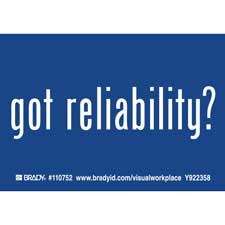GOT RELIABILITY? Labels