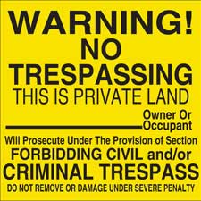 Trespass & Board Signs Trespass & Board Signs