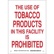 The Use Of Tobacco Products In This Facility Is Prohibited Sign | Brady ...