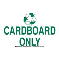 Cardboard Only Sign | Brady | BradyID.com