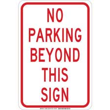 No Parking Beyond This Sign | Brady | BradyCanada.ca