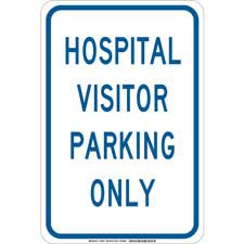 Hospital Visitor Parking Only Sign | Brady | BradyID.com