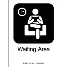 Waiting Area Sign | Brady | BradyCanada.ca