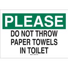 PLEASE Do Not Throw Towels In Toilet Sign | Brady | BradyIndia.co.in