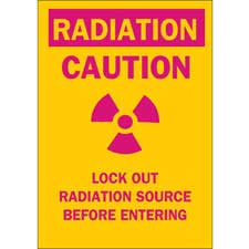 RADIATION Caution Lock Out RADIATION Source Before Entering Sign ...