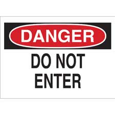 DANGER Do Not Enter Sign | Brady | BradyID.com